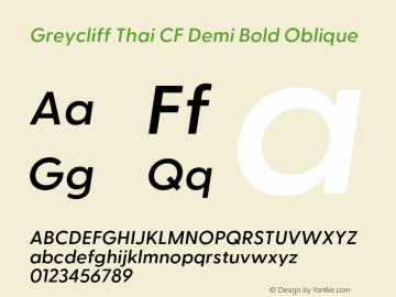 Greycliff Thai CF Demi Bold Oblique Version 2.500;FEAKit 1.0图片样张