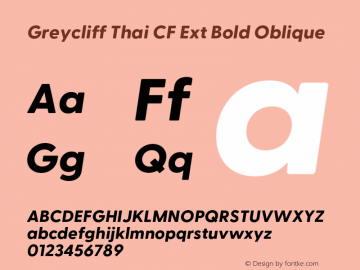 Greycliff Thai CF Ext Bold Oblique Version 2.500;FEAKit 1.0图片样张