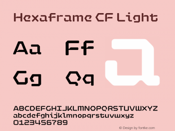 Hexaframe CF Light Version 1.000;hotconv 1.0.109;makeotfexe 2.5.65596图片样张