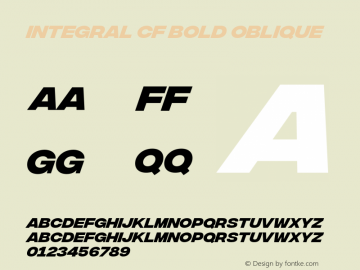 Integral CF Bold Oblique Version 1.200;hotconv 1.0.109;makeotfexe 2.5.65596图片样张
