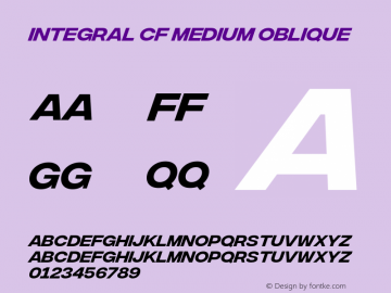 Integral CF Medium Oblique Version 1.200;hotconv 1.0.109;makeotfexe 2.5.65596图片样张