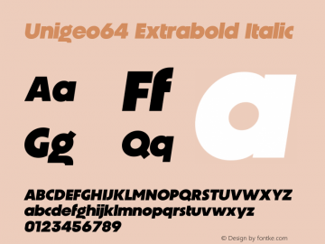 Unigeo64 Extrabold Italic Version 1.000图片样张