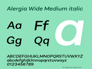 Alergia Wide Medium Italic Version 1.000;PS 001.000;hotconv 1.0.88;makeotf.lib2.5.64775图片样张