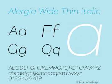 Alergia Wide Thin Italic Version 1.000;PS 001.000;hotconv 1.0.88;makeotf.lib2.5.64775图片样张