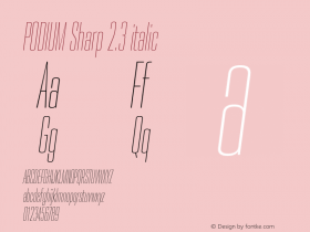 PODIUM Sharp 2.3 italic Version 1.000;PS 001.000;hotconv 1.0.88;makeotf.lib2.5.64775图片样张
