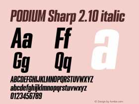 PODIUM Sharp 2.10 italic Version 1.000;PS 001.000;hotconv 1.0.88;makeotf.lib2.5.64775图片样张