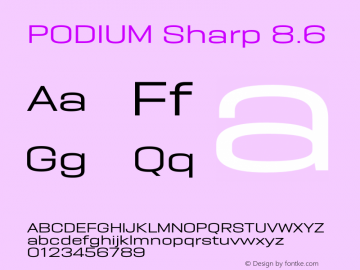 PODIUM Sharp 8.6 Version 1.000;PS 001.000;hotconv 1.0.88;makeotf.lib2.5.64775图片样张