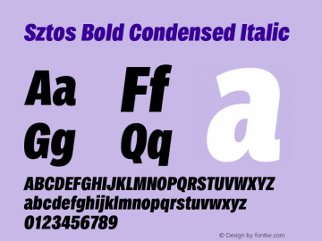 Sztos Bold Condensed Italic Version 1.000;Glyphs 3.1.1 (3148)图片样张