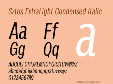 Sztos ExtraLight Condensed Italic Version 1.000;Glyphs 3.1.1 (3148)图片样张