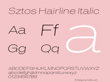 Sztos Hairline Italic Version 1.000;Glyphs 3.1.1 (3148)图片样张