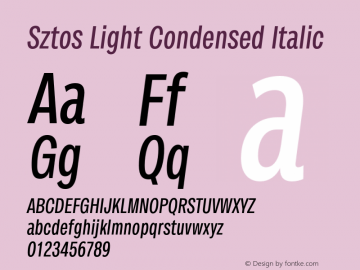 Sztos Light Condensed Italic Version 1.000;Glyphs 3.1.1 (3148)图片样张