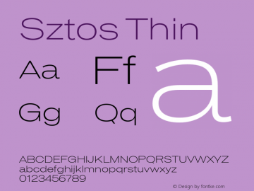 Sztos Thin Version 1.000;Glyphs 3.1.1 (3148)图片样张
