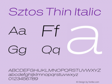 Sztos Thin Italic Version 1.000;Glyphs 3.1.1 (3148)图片样张