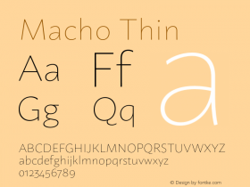 Macho Thin Version 1.000;PS 001.000;hotconv 1.0.70;makeotf.lib2.5.58329图片样张