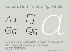 Capital Gothic ExtraLight Italic Version 1.000;PS 001.000;hotconv 1.0.88;makeotf.lib2.5.64775图片样张