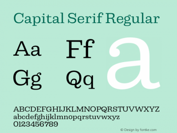 Capital Serif Regular Version 1.000;PS 001.000;hotconv 1.0.88;makeotf.lib2.5.64775图片样张