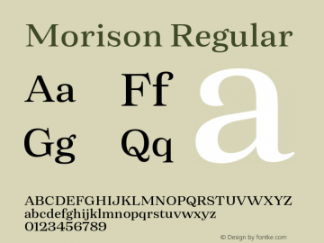 Morison Regular Version 0.001;hotconv 1.0.109;makeotfexe 2.5.65596图片样张