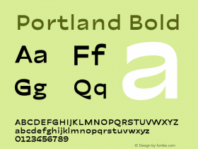 Portland Bold Version 1.000;hotconv 1.0.109;makeotfexe 2.5.65596图片样张