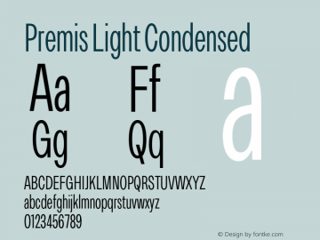 Premis Light Condensed Version 1.000;Glyphs 3.2 (3182)图片样张