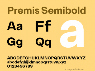 Premis Semibold Version 1.000;Glyphs 3.2 (3182)图片样张