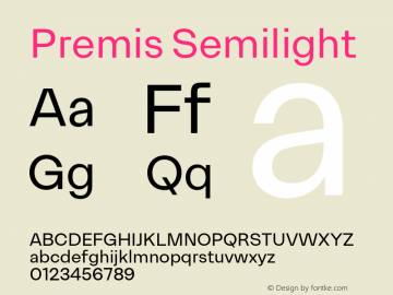 Premis Semilight Version 1.000;Glyphs 3.2 (3182)图片样张