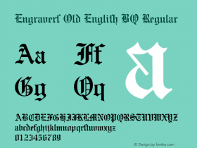 Engravers Old English BQ Regular 001.000 Font Sample