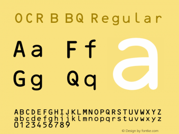 OCR B BQ Regular 001.000 Font Sample