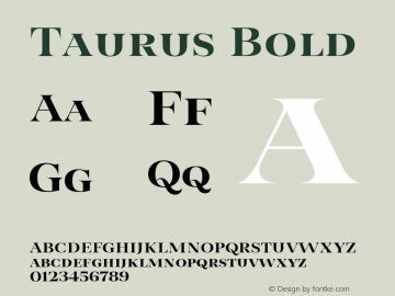 Taurus Bold Version 1.000;hotconv 1.0.109;makeotfexe 2.5.65596图片样张