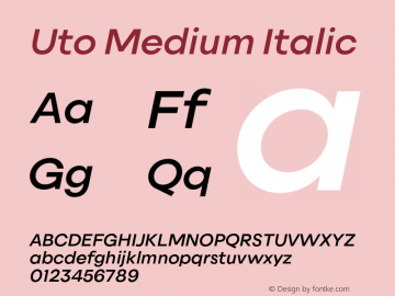 Uto Medium Italic Version 1.000;FEAKit 1.0图片样张