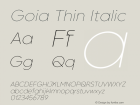 Goia Thin Italic Version 1.000;Glyphs 3.1.1 (3148)图片样张