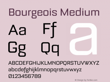 Bourgeois Medium Version 1.105;PS 001.105;hotconv 1.0.88;makeotf.lib2.5.64775图片样张