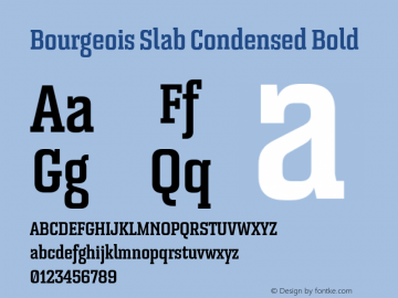 Bourgeois Slab Condensed Bold Version 1.000;PS 001.000;hotconv 1.0.88;makeotf.lib2.5.64775图片样张