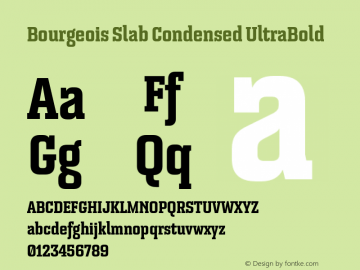 Bourgeois Slab Condensed UltraBold Version 1.000;PS 001.000;hotconv 1.0.88;makeotf.lib2.5.64775图片样张