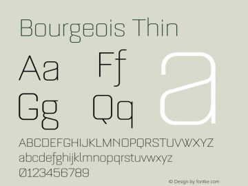 Bourgeois Thin Version 1.105;PS 001.105;hotconv 1.0.88;makeotf.lib2.5.64775图片样张