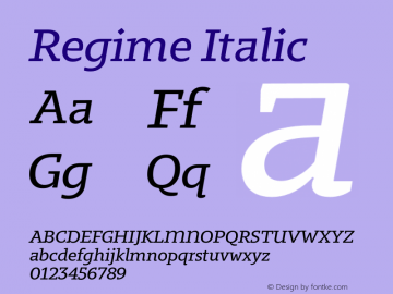 Regime Italic Version 1.105;PS 001.105;hotconv 1.0.88;makeotf.lib2.5.64775图片样张