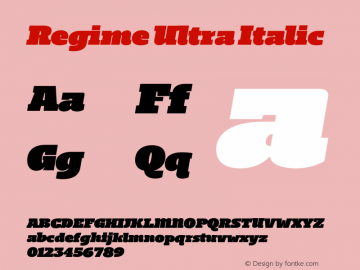 Regime Ultra Italic Version 1.105;PS 001.105;hotconv 1.0.88;makeotf.lib2.5.64775图片样张
