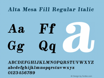 Alta Mesa Fill Regular Italic Version 1.000图片样张