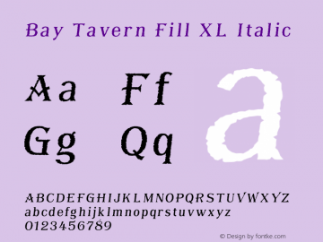 BayTavernFillXL-Italic Version 1.000图片样张