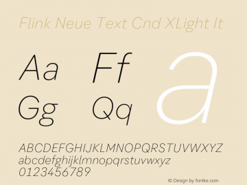 Flink Neue Text Cnd XLight It Version 2.100;Glyphs 3.1.2 (3150)图片样张