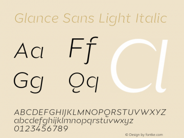 Glance Sans Light Italic Version 1.000;hotconv 1.0.109;makeotfexe 2.5.65596图片样张