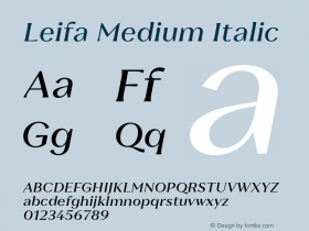 Leifa Medium Italic Version 2.000;hotconv 1.0.109;makeotfexe 2.5.65596图片样张