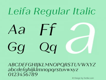 Leifa Regular Italic Version 2.000;hotconv 1.0.109;makeotfexe 2.5.65596图片样张
