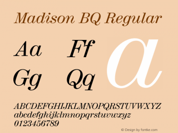 Madison BQ Regular 001.000 Font Sample