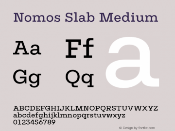 Nomos Slab Medium Version 1.000;Glyphs 3.2 (3216)图片样张