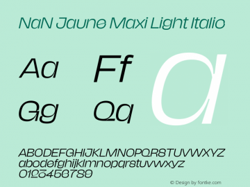 NaN Jaune Maxi Light Italic Version 1.002图片样张
