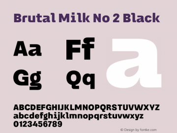 Brutal Milk No 2 Black Version 1.000;Glyphs 3.2 (3227)图片样张