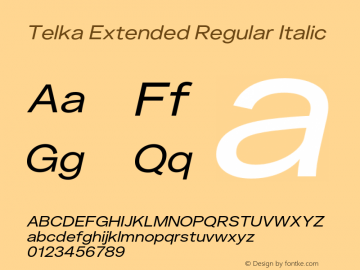 Telka Extended Regular Italic Version 2.00图片样张