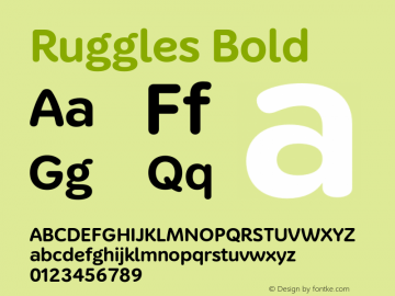 Ruggles Bold Version 1.000;Glyphs 3.2 (3185)图片样张
