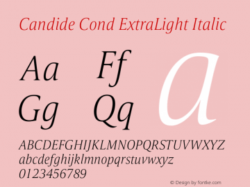 Candide Cond ExtraLight It Version 1.000图片样张