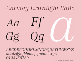 Carmay Extralight Italic Version 1.000;hotconv 1.0.109;makeotfexe 2.5.65596图片样张